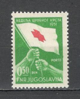 Iugoslavia.1951 Marci de binefacere Porto-Crucea Rosie SI.680 foto