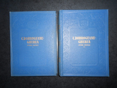 Constantin Dobrogeanu Gherea - Studii critice 2 volume (1956, editie bibliofila) foto