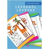 L&eacute;p&eacute;sről l&eacute;p&eacute;sre 1. - Rajzoljunk egy&uuml;tt!