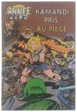 ANNEE ZERO KAMANDI PRIS AU PIEGE par Jack Kirby 1979