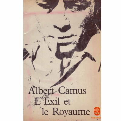 Albert Camus - L&amp;#039;Exil et le Royaume - 132842 foto