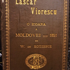 Wilhelm de Kotzebue - Lascar Viorescu - O icoana a Moldovei din 1851, editia I (1892)