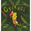 Gyikuci - Marta Gusniowska