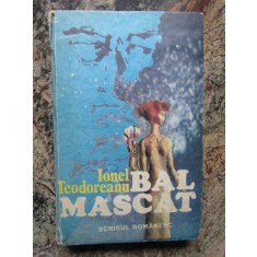 Bal mascat - Ionel Teodoreanu