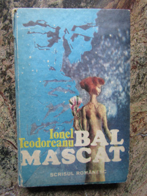 Bal mascat - Ionel Teodoreanu foto