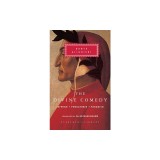 The Divine Comedy: Inferno; Purgatorio; Paradiso (in One Volume)