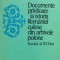 Documente Privitoare La Istoria Romaniei Culese Din Arhivele - Ilie Corfus , O259