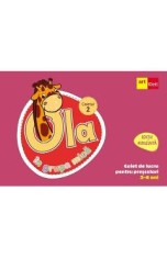 Ola in grupa mica 3-4 ani. Caiet de lucru pentru prescolari. Caietul 2