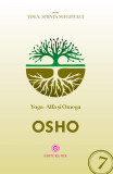 Yoga alfa si omega - osho carte, Stonemania Bijou