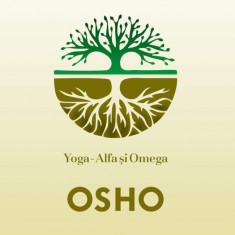 Yoga alfa si omega - osho carte