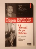 Eugen Istodor - Viețașii de pe Rahova: din mărturiile unor condamnați pe viață