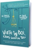 Viata in doi cand suntem trei - Editura Pagina de psihologie