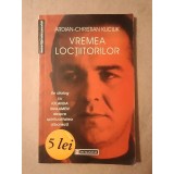 Ardian-Christian Kuciuk - Vremea locțiitorilor (Un dialog cu Iolanda Malamen despre spiritualitatea albaneză)