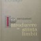 Introducere in stiinta limbii - 1961 - R. A. Budagov ($S134)