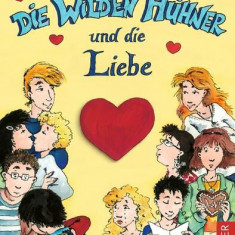 Die Wilden Hühner 5. Die Wilden Hühner und die Liebe