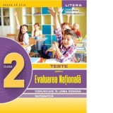 Teste pentru Evaluarea Nationala. Comunicare in limba romana, matematica. Clasa a II-a
