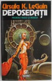 Deposedatii - O utopie ambigua, Ursula K. Le Guin, SF
