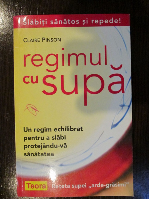 Regimul cu supa-Claire Pinson