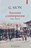 Cumpara ieftin Carte Suvenire contemporane, Gheorghe Sion, 2014, Polirom, Brosata, 456 pagini, Romana