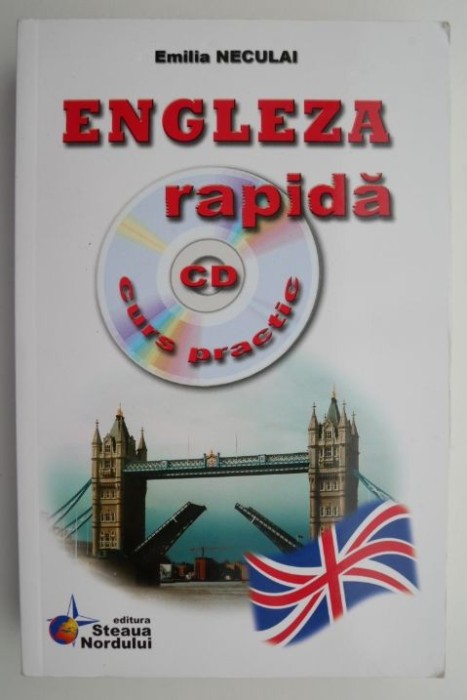 Engleza rapida &ndash; Emilia Neculai (contine CD)