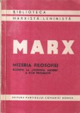 Marx - Mizeria filosofiei. Raspuns la filosofia mizeriei a d-lui Proudhon (1947)