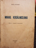 Radu Dragnea - Mihail Kogalniceanu, editia a II-a (1926)