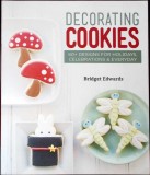 Carte Decorating Cookies de Bridget Edwards, Editia 2012, Engleza, Stare Buna, Carti Bucate