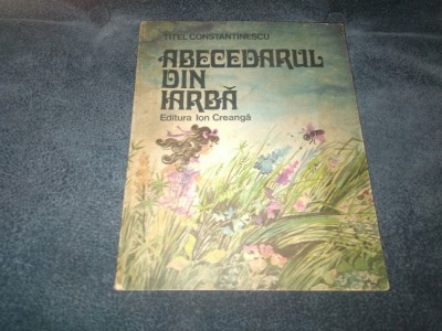TITEL CONSTANTINESCU - ABECEDARUL DIN IARBA foto