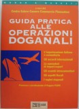 Guida pratica alle operazioni doganali