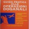Guida pratica alle operazioni doganali