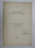 L &#039;INFLUENCE BYZANTINE SUR LES DIPLOMES DES CAROLINGIENS par P. BONENFANT , 1951 , DEDICATIE*