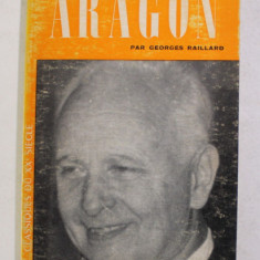 ARAGON par GEORGES RAILLARD , 1964