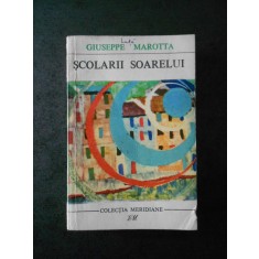 GIUSEPPE MAROTTA - SCOLARII SOARELUI