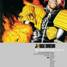 Judge Dredd: The Complete Case Files 19