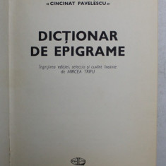 DICTIONAR DE EPIGRAME de MIRCEA TRIFU , 1981 *DEDICATIE
