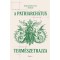 A patriarch&aacute;tus term&eacute;szetrajza - D&aacute;vid-Barrett Tam&aacute;s