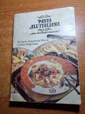 carte de bucate - arta culinara italiana - din anul 1993 - 700 retete culinare