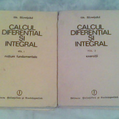 Calcul diferential si integral-Vol I-II-Gh.Siretchi