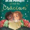 24 De Povesti Pana La Craciun, Anne Kalicky - Editura DPH