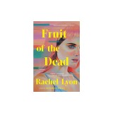 Fruit of the Dead