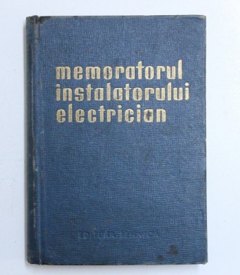 MEMORATORUL INSTALATORULUI ELECTRICIAN de JESCH LASZLO si TARABA ISTVAN , 1963 foto