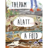 Talpam alatt a f&ouml;ld - Charlotte Guillain