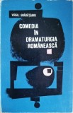 Comedia in dramaturgia romaneasca &ndash; Virgil Bradateanu
