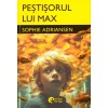 Sophie Adriansen - Pestisorul lui Max - editie bilingva