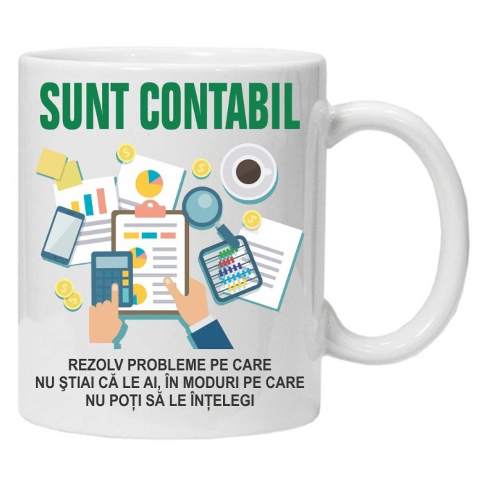 Cana alba personalizata &quot;Sunt Contabil&quot;, INOVATIX&reg;. 330ml
