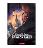 Maurice G. Dantec - Babylon Babies - 112446