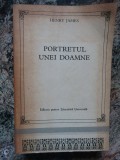 Henry James - Portretul unei doamne