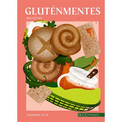 Glut&amp;eacute;nmentes receptek - Hadarik Rita foto