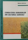 Combatarea buruienilor din culturile agricole - Mihai Berca