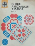 Mihaela Scinteianu - Ghidul artizanului amator vol. II, 1975